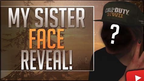 MY SISTER FACE REVEAL! 6 Minutes Of Pure Cancer First Video With My Sister! - YouTube