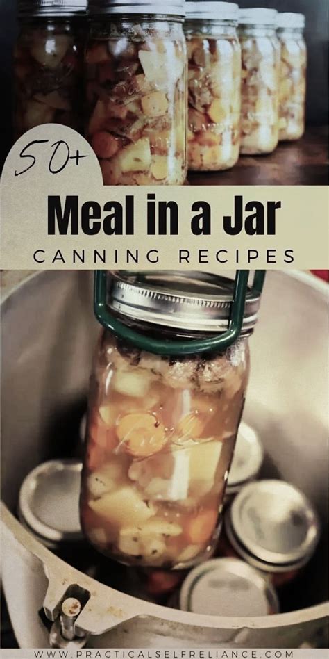 50+ Meal in a Jar Canning Recipes | Canning recipes, Canning soup recipes, Pressure canning recipes