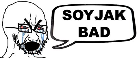 crying wojak / soyjak says: SOYJAK BAD | Soy Boy Face / Soyjak | Know Your Meme