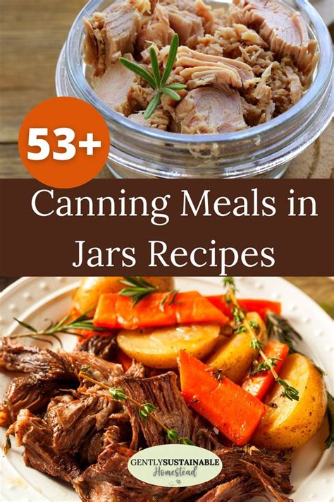 Meals In A Jar: 53+ Canning Recipes | Canning recipes, Meals, Meals in a jar