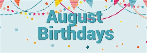 August Birthdays - Cartersvillenursing