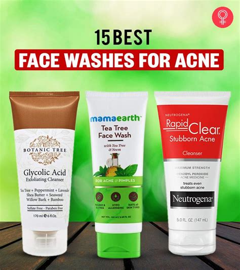 The 15 Best Face Washes for Acne That Will Leave your Skin Fresh