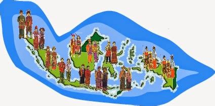 Welcome To My Blog!!!: Keanekaragaman Suku dan Budaya Bangsa Indonesia