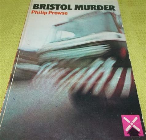 Bristol Murder by philip-prowse | Goodreads