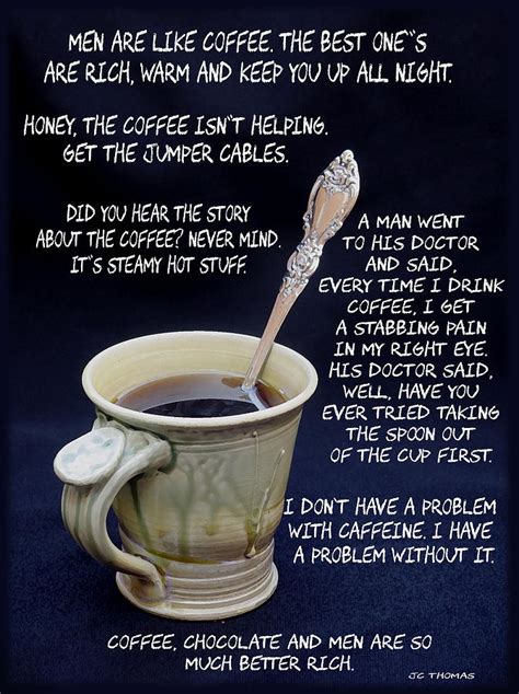 Coffee Humor Photograph by James C Thomas