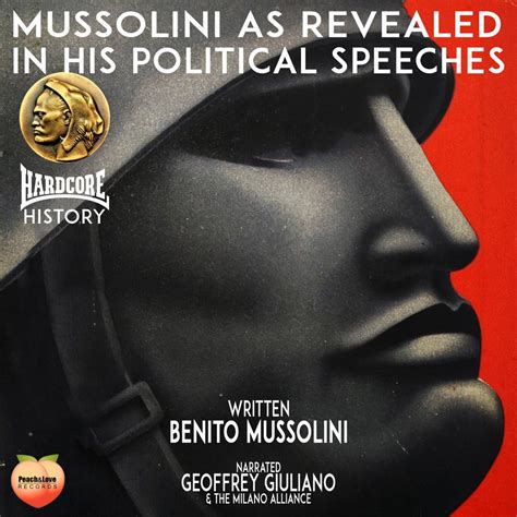 Mussolini As Revealed In His Political Speeches by Benito Mussolini - Audiobook