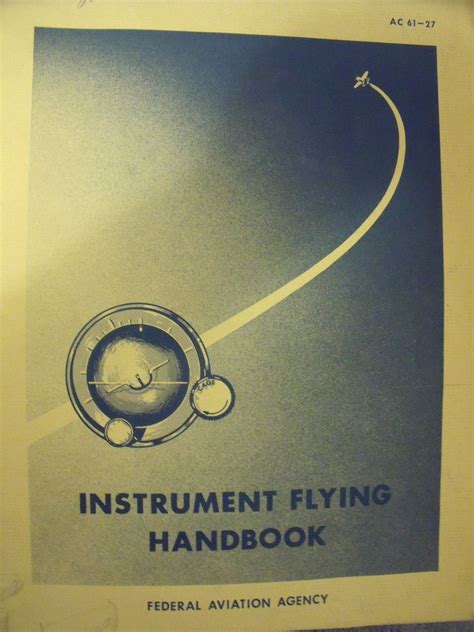 BIBLIO | Instrument Flying Handbook by | Paperback | 1966 | Federal ...