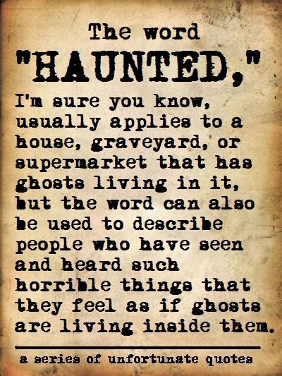 Haunted Quotes. QuotesGram