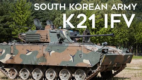 K21 IFV: Powerful Infantry Fighting Vehicle Fleet From South Korea ...