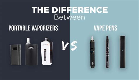 Weed Pen vs Portable Vaping - 2022 Updated - Tools420 Vape