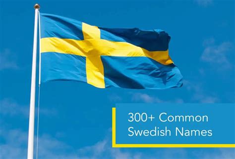 Swedish Names – Common Swedish Male / Female / Last Names – Very Many Names