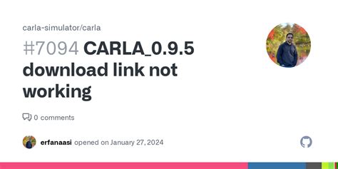 CARLA_0.9.5 download link not working · Issue #7094 · carla-simulator/carla · GitHub