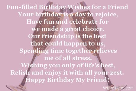 Fun-filled Birthday Wishes for a Friend , Friends Birthday Poem