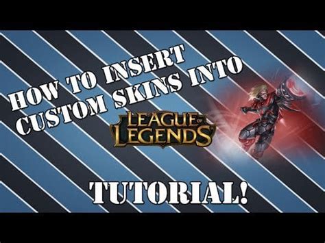 Tutorial how to implement Custom Skins in LoL! : r/leagueoflegends