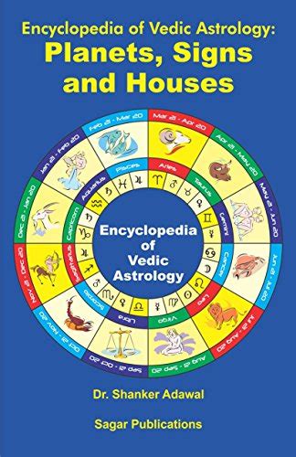 Encyclopedia of Vedic Astrology: Planets, Signs & Houses eBook : Adawal ...