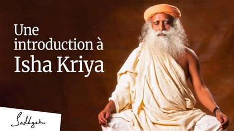 Presentation of Isha Kriya meditation (Video) - Afrikhepri