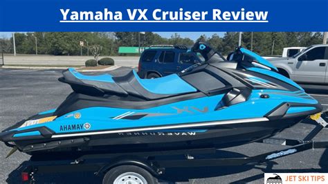 Yamaha VX Cruiser Review - JetSkiTips.com