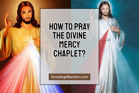 How to Pray the Divine Mercy Chaplet in 2023? Easy & Powerful