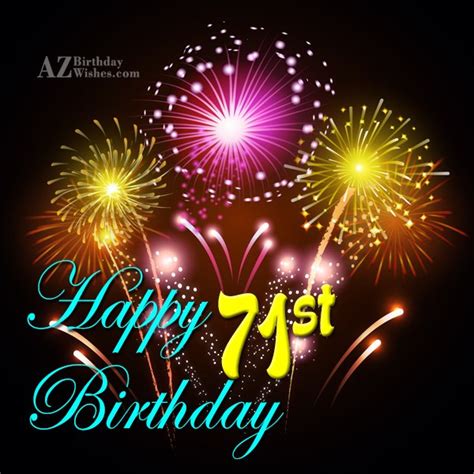 71st Birthday Wishes - Birthday Images, Pictures - AZBirthdayWishes.com