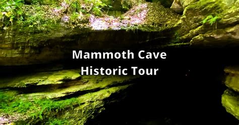 Mammoth Cave Historic Tour