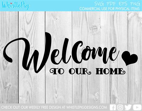 Welcome to our home svg file welcome svg welcome cut file | Etsy