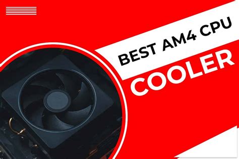 Best AM4 CPU Cooler: Top 12 Picks Of 2021 - Is Touch ID Hacked Yet