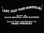 Lady, Play Your Mandolin! (1931) - Merrie Melodies Theatrical Cartoon ...