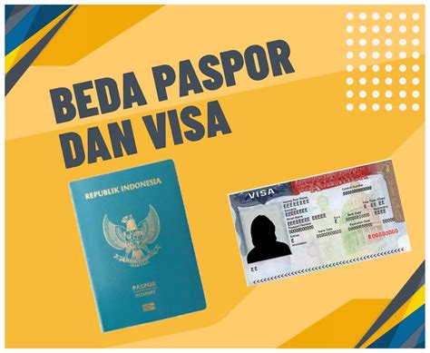 Perbedaan Visa dan Passport - NakerNews