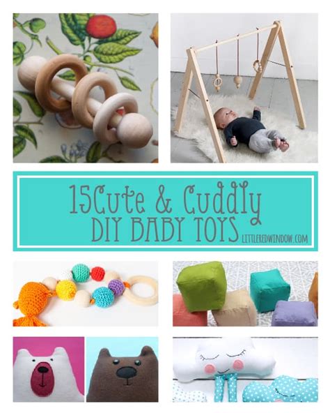 15 Cute and cuddly DIY Baby Toys - Little Red Window