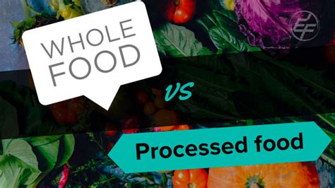 Whole Food Vs. Processed Food – Endurance Fitness