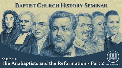 4. The Anabaptists and the Reformation - Part 2 - YouTube