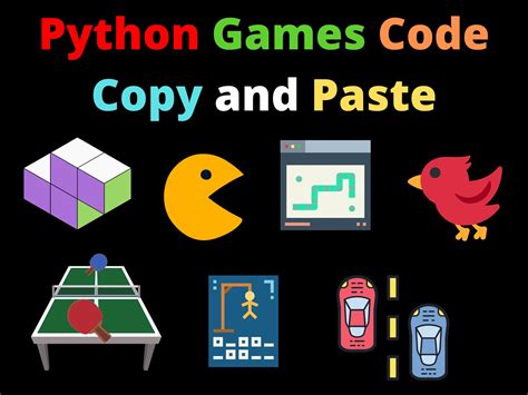 Python Games Code | Copy And Paste - CopyAssignment