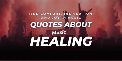 Quotes About Music Healing: Find Comfort, Inspiration, and Joy in Music ...