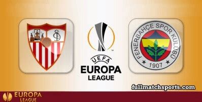 Sevilla vs Fenerbahce Full Match UEL 2022-23 • fullmatchsports