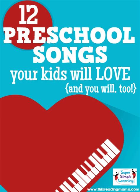 12 Preschool Songs Your Kids will LOVE