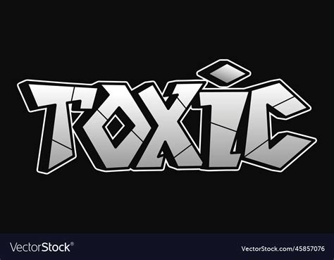 Toxic word graffiti style letters hand Royalty Free Vector