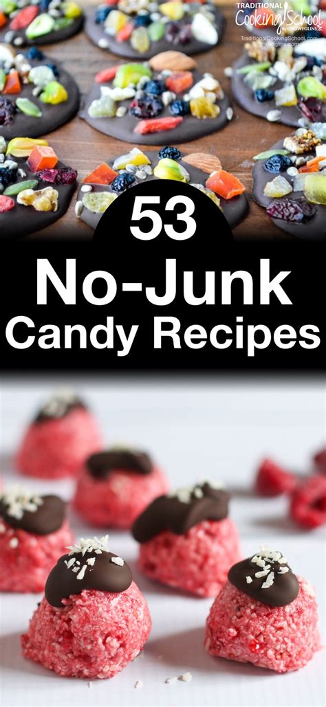 53 No-Junk Candy Recipes