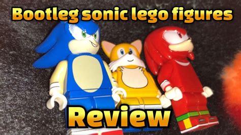 Bootleg lego sonic figures review - YouTube