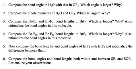 Solved 1. Compare the bond angle in H2O with that in OF2. | Chegg.com