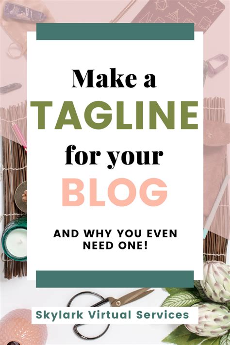 Do you need to make a tagline for your blog? Or are you wondering why you might even need one ...