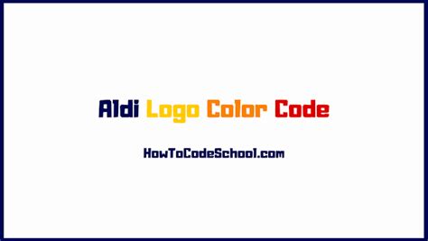 Aldi Logo Color Code - Hex Code - RGB Code - CMYK Code - PMS Code