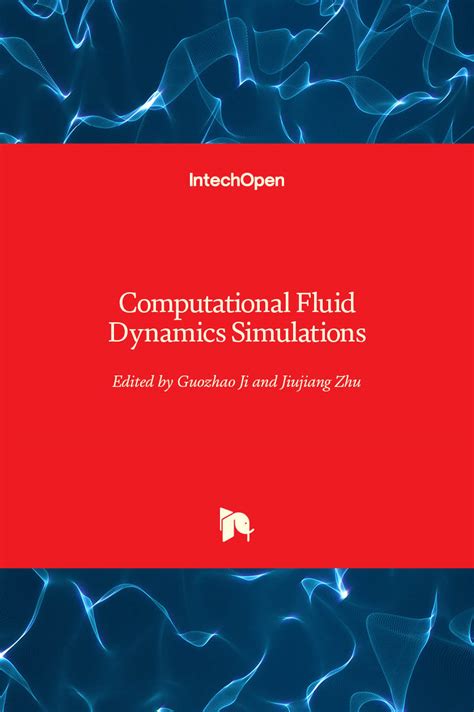 Computational Fluid Dynamics Simulations | IntechOpen