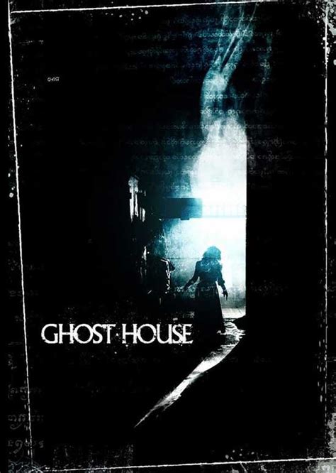 Film Review: Ghost House (2017) | HNN