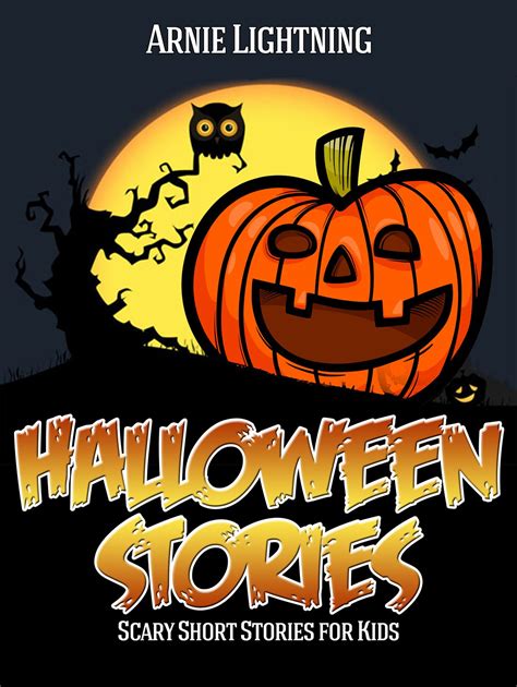 Halloween: Scary Short Stories for Kids eBook by Arnie Lightning - EPUB | Rakuten Kobo Greece