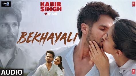 Bekhayali song audio - Kabir Singh songs - Live Cinema News