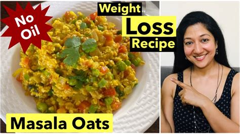 Masala Oats Recipe| Masala Vegetable Oats Recipes for Weight Loss - No Oil | Aarum's Kitchen ...