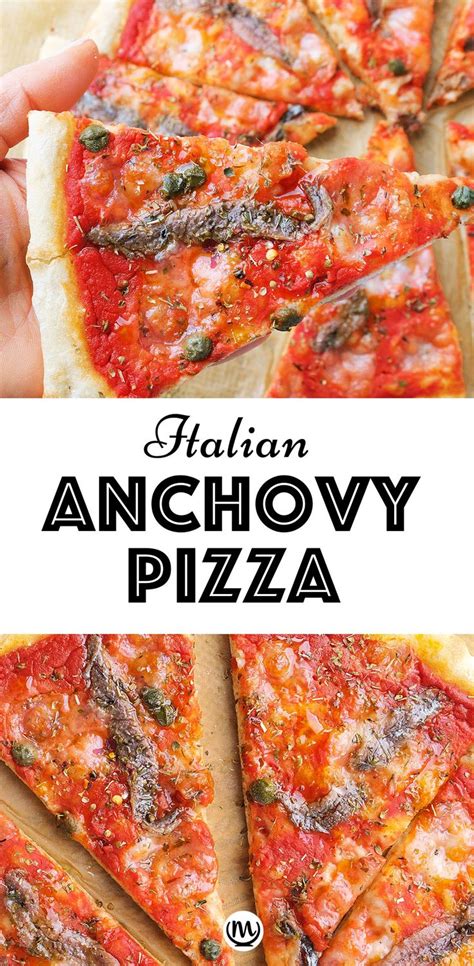 Anchovy Pizza {video recipe} | Recipe | Pizza toppings homemade, Pizza ...