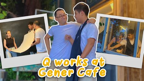 QUENTIN WORKS AT GENER CAFE | CANDY AND QUENTIN | OUR SPECIAL LOVE | QUENTIN WORKS AT GENER CAFE ...