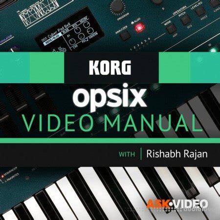 Ask Video Korg Opsix 101 Korg opsix Video Manual TUTORiAL