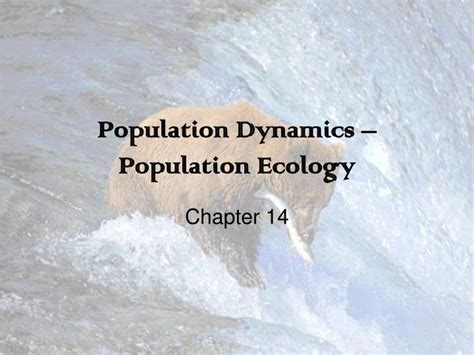 PPT - Population Dynamics – Population Ecology PowerPoint Presentation ...